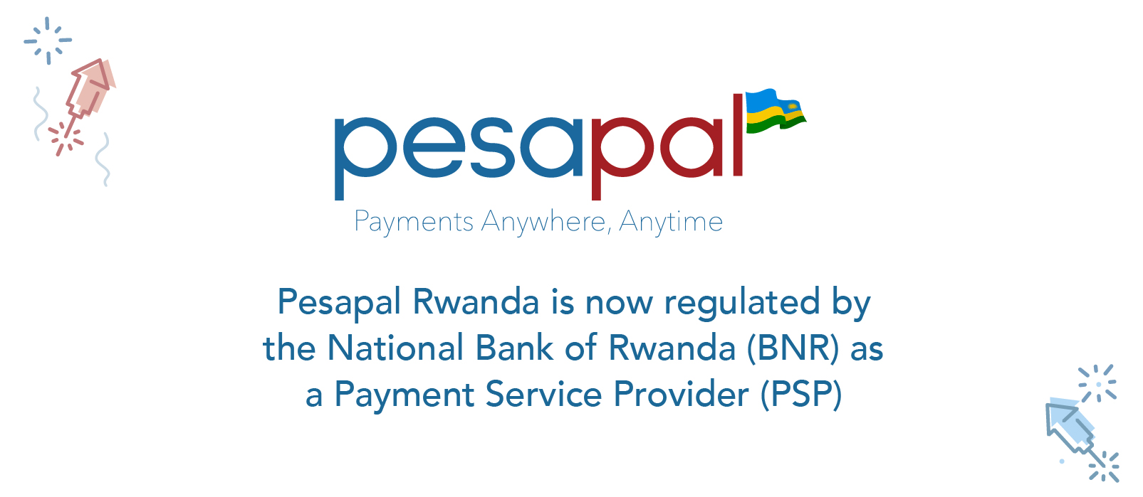 The National Bank of Rwanda licenses Pesapal as a Payment Service Provider (PSP)