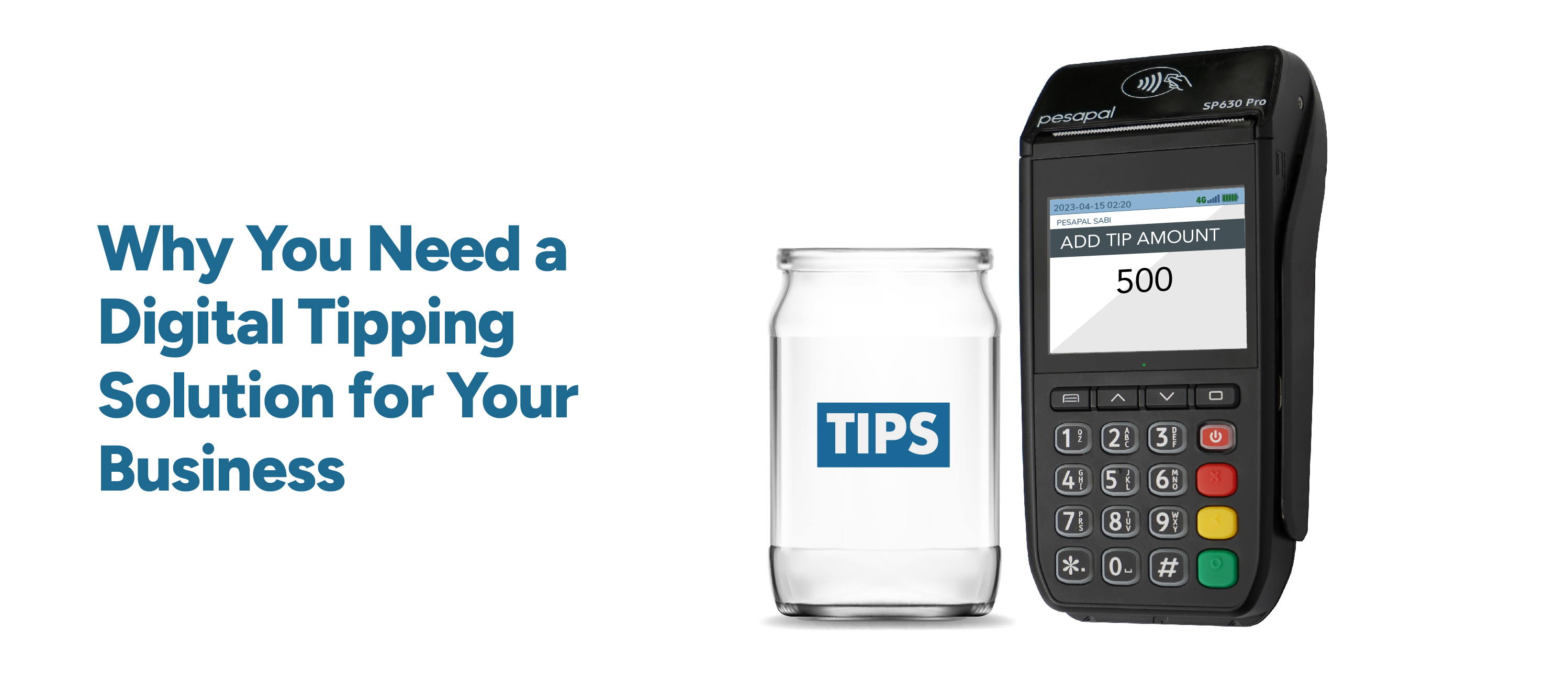Why You Need a Digital Tipping Solution for Your Business