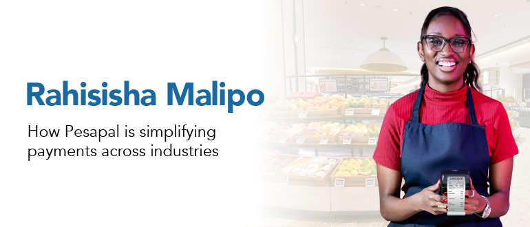 Rahisisha malipo: How Pesapal is simplifying payments across industries