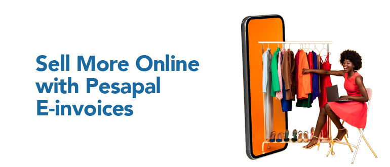 Sell More Online with Pesapal Online Invoices