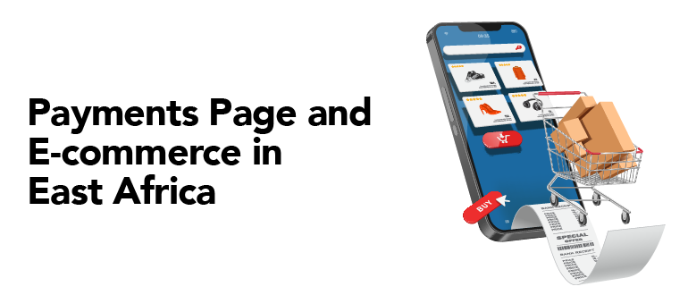 Payment's Page and E-commerce in East Africa