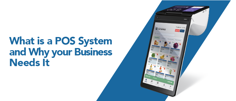 What Is a POS System and Why Your Business Needs It
