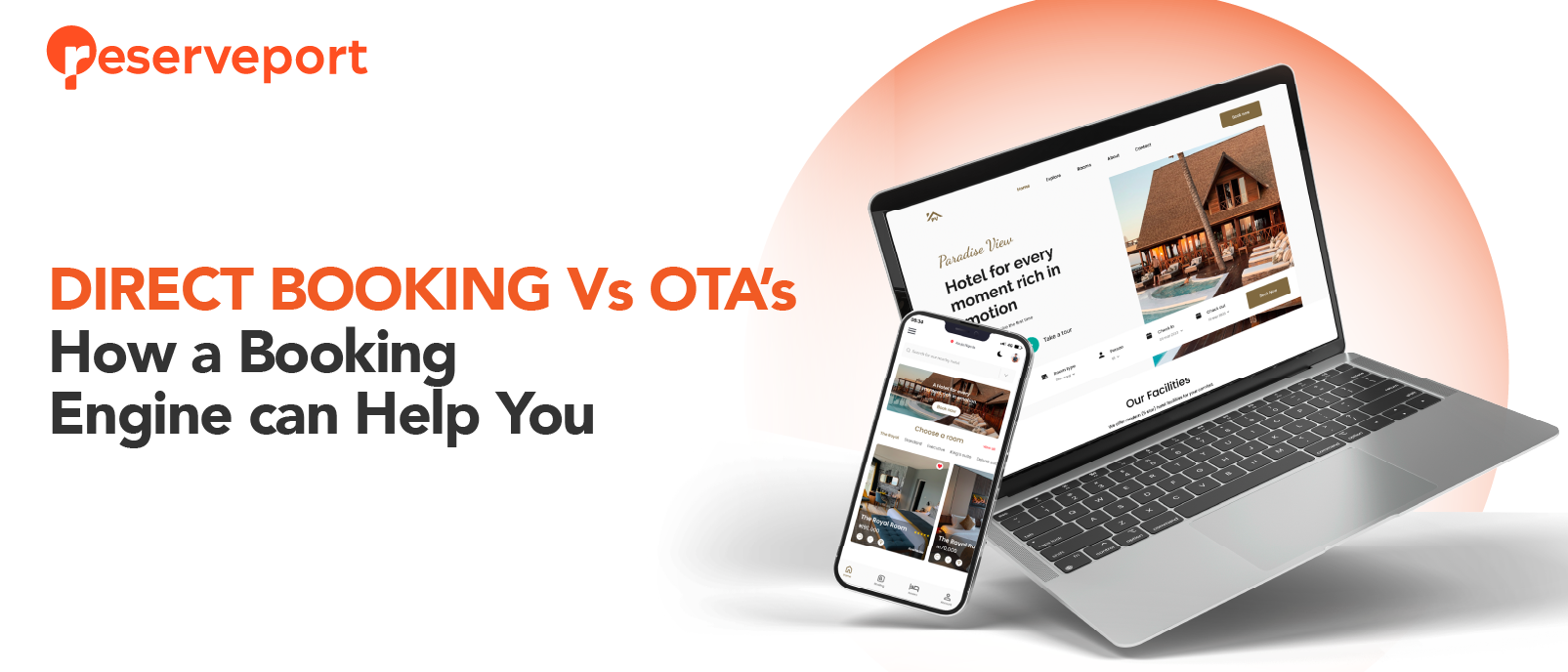 Direct Bookings vs. OTAs: How a Booking Engine Can Help You