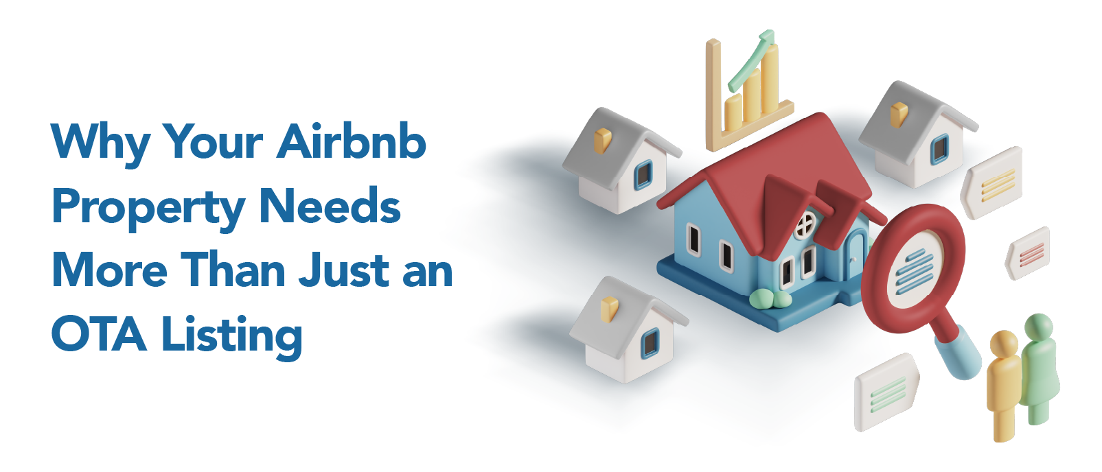 Why Your Airbnb Property Needs More Than Just an OTA Listing