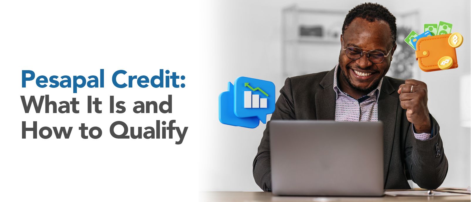 Pesapal Credit: What It Is, and How to Qualify