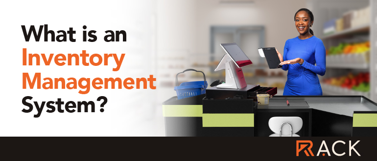 What Is an Inventory Management System