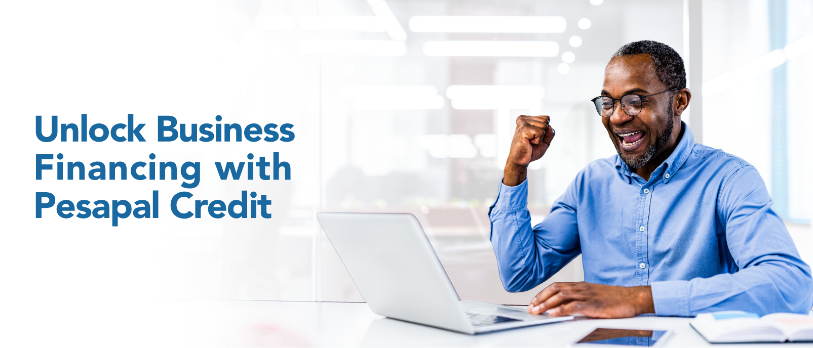 From Transactions to Growth: How Your Sales Data Can Unlock Business Financing with Pesapal Credit