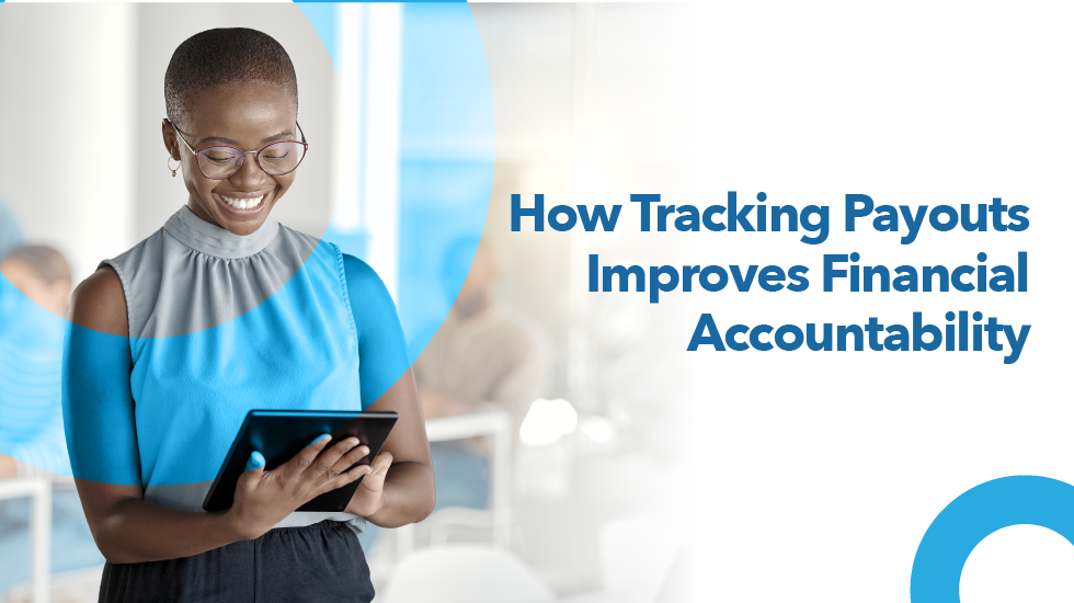 How Tracking Payouts Improves Financial Accountability