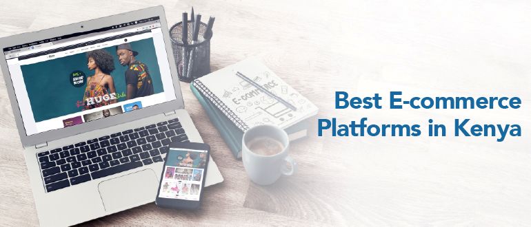 Best E-commerce platforms in Kenya