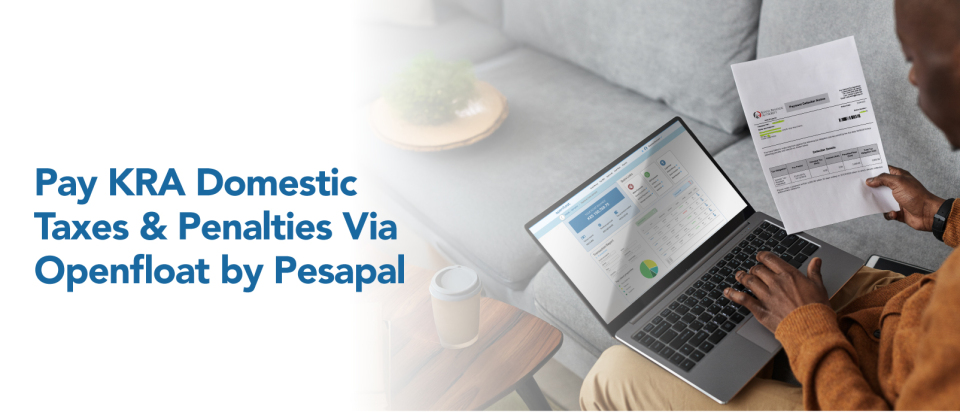Pay KRA Domestic Taxes & Penalties Via Openfloat by Pesapal