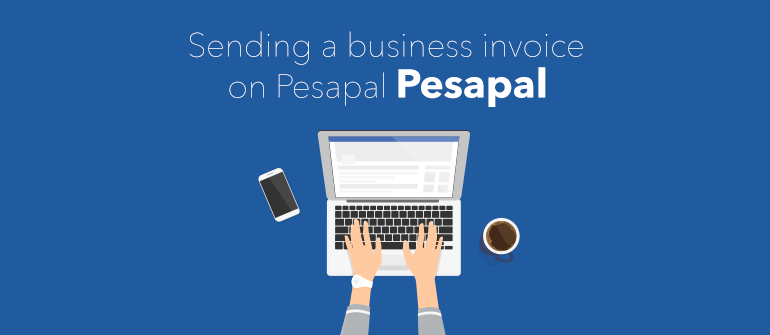 How to Create an Invoice on Pesapal