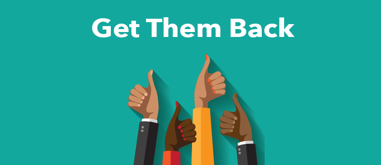 7 Ways That You Can Win Back Your Lost Clients