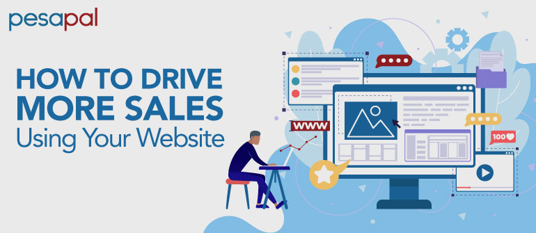 How to Drive More Sales Using Your Website