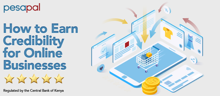 How to Earn Credibility for Online Businesses