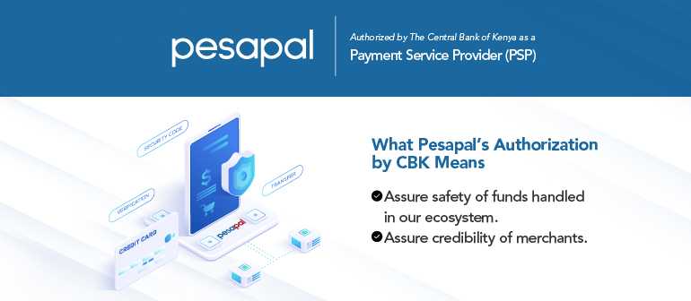 Pesapal Authorized by the Central Bank of Kenya - What it Means & Why it Matters